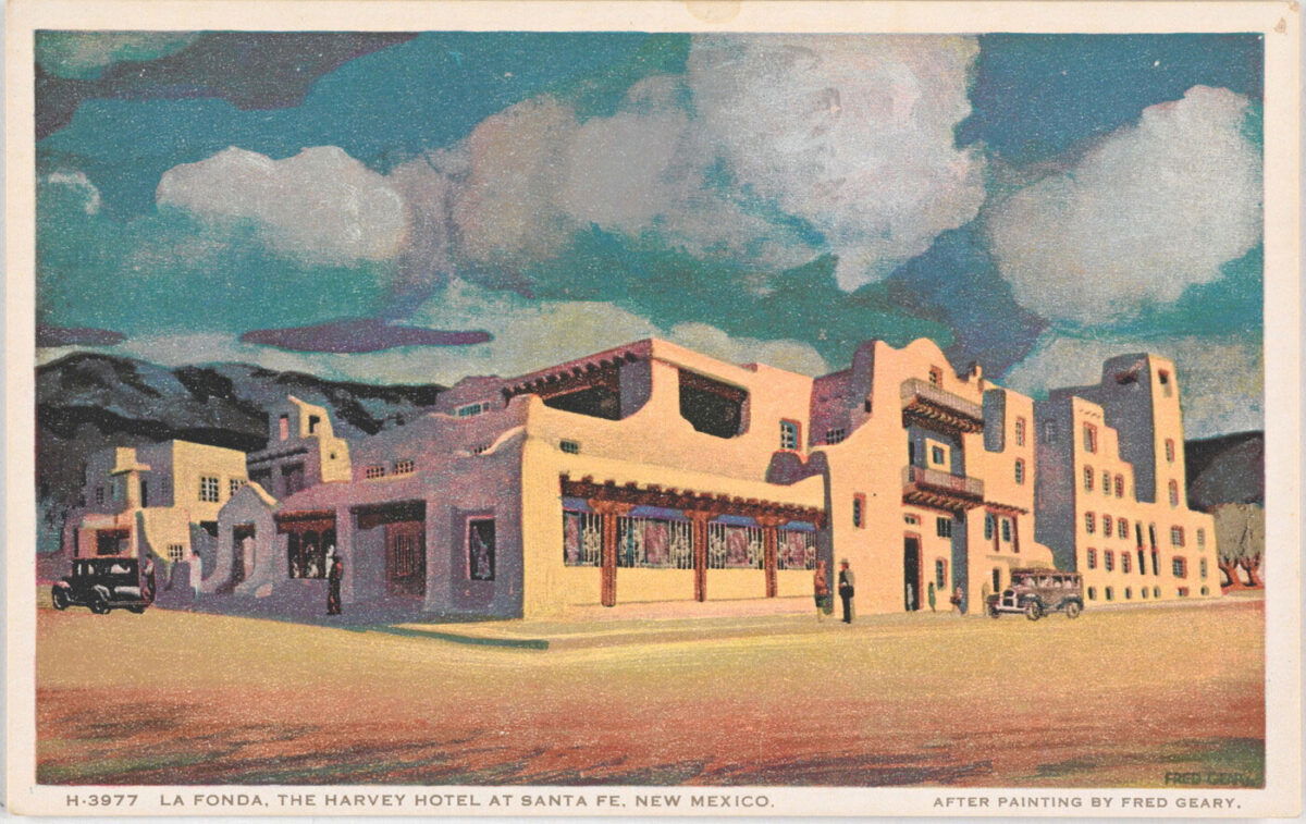 La Fonda, The Harvey Hotel at Santa Fe, New Mexico